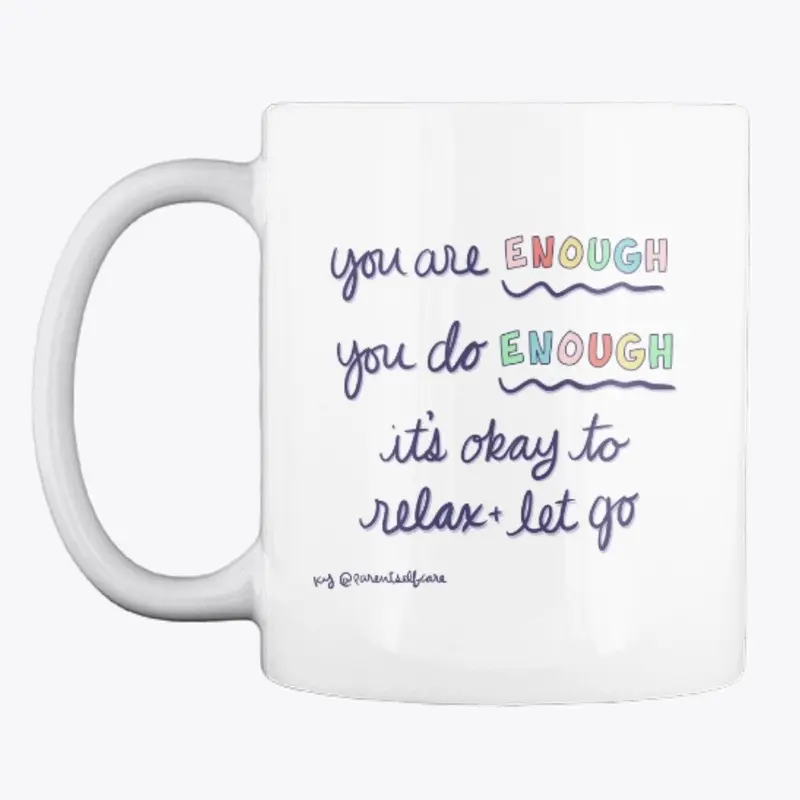 Enough Mug